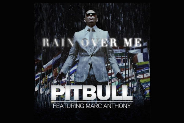 Pitbull featuring Marc Anthony - Rain Over Me